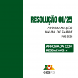 PAS 26 aprovada com ressalvas pelo CES/RS